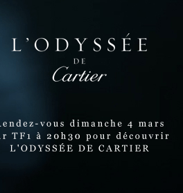 Rendez-vous dimanche 4 mars sur TF1 &agrave; 20h30 pour d&eacute;couvrir L'ODYSS&Eacute;E DE CARTIER