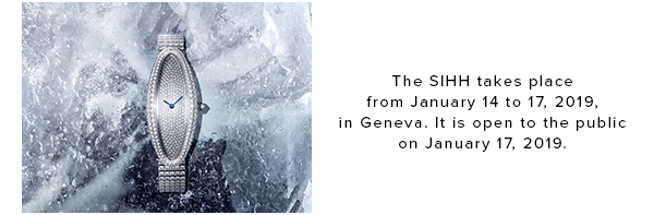The SIHH takes place from January 14 to 17, 2019, in Geneva. It is open to the public on January 17, 2019.