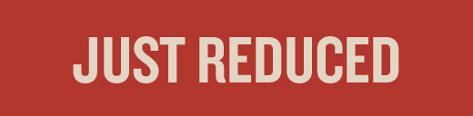 Just Reduced