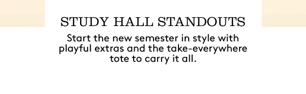 Study Hall Standouts