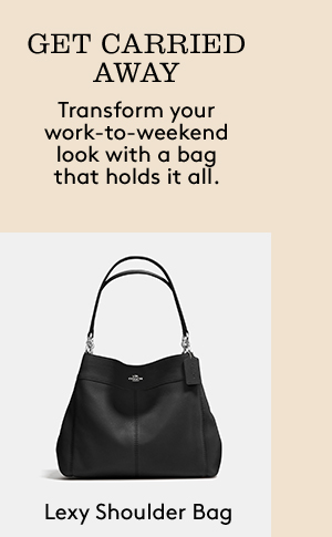GET CARRIED AWAY | Transform your work-to-weekend look with a bag that holds it all. | Lexy Shoulder Bag