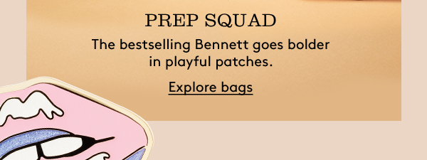 PREP SQUAD | Explore bags