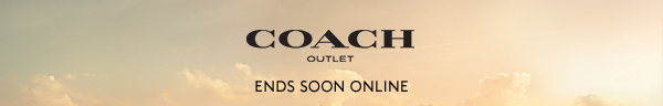 Coach Outlet | ENDS SOON ONLINE
