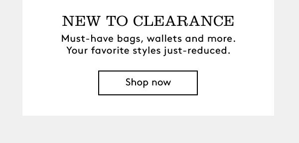 NEW TO CLEARANCE | Shop Now