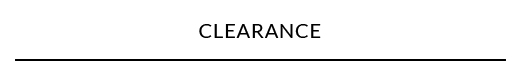 CLEARANCE