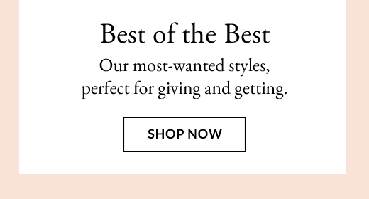 Best Of The Best | SHOP NOW