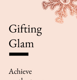 Gifting Glam