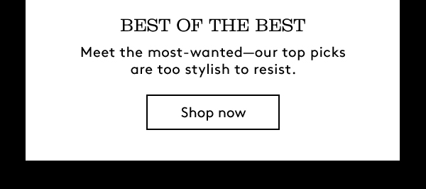 Best of the Best | Shop Now