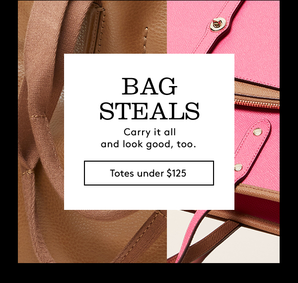 Bag Steals | Totes under $125