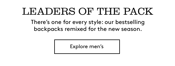 LEADERS OF THE PACK | Explore men’s