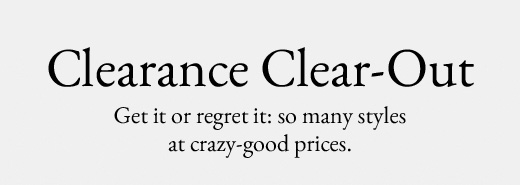 Clearance Clear-Out