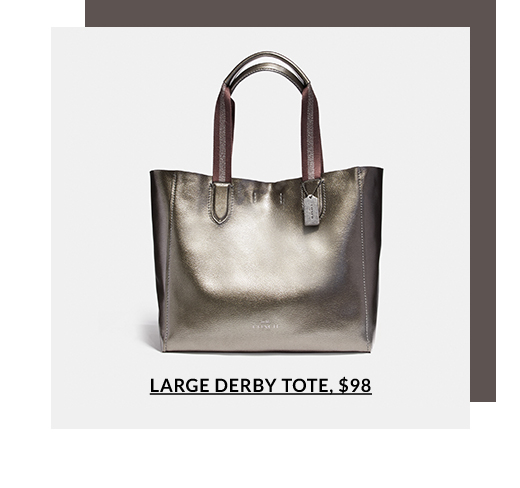 LARGE DERBY TOTE, $98