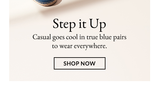 Step it Up | SHOP NOW