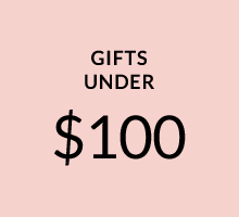 GIFTS UNDER $100