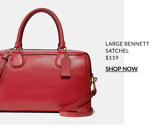 LARGE BENNETT SATCHEL $119 | SHOP NOW
