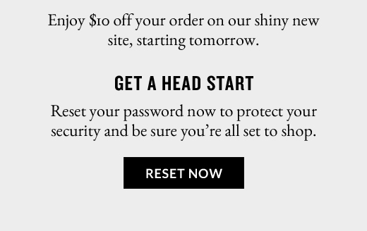 GET A HEAD START | RESET NOW