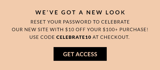 WE'VE GOT A NEW LOOK | GET ACCESS