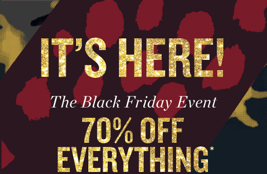 IT'S HERE! | The Black Friday Event | 70% OFF EVERYTHING*