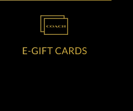 COACH | E-GIFT CARDS