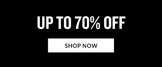UP TO 70% OFF | SHOP NOW
