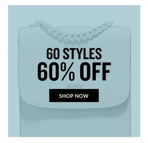 60 STYLES | 60% OFF | SHOP NOW