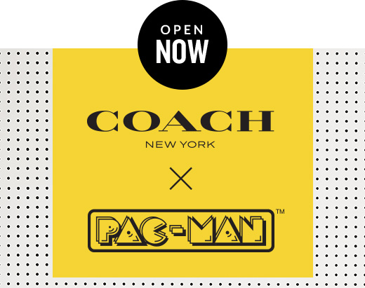 OPEN NOW | COACH NEW YORK X PAC-MAN(TM)