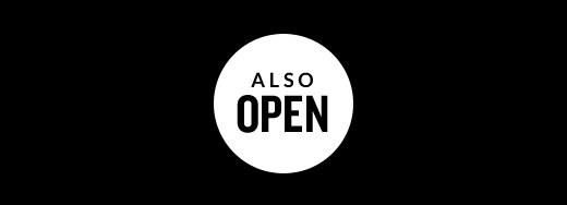 ALSO OPEN