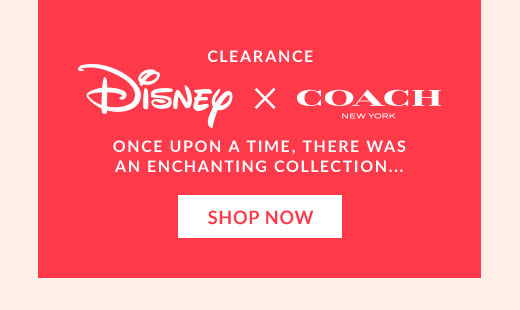 CLEARANCE | DISNEY X COACH NEW YORK | SHOP NOW