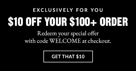 EXCLUSIVELY FOR YOU | GET THAT $10
