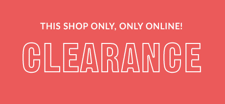 THIS SHOP ONLY, ONLY ONLINE! | CLEARANCE