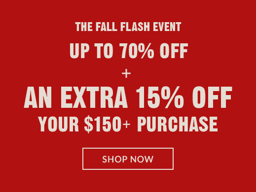 THE FALL FLASH EVENT | SHOP NOW