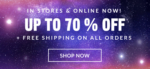 IN STORES & ONLINE NOW! | UP TO 70% OFF + FREE SHIPPING ON ALL ORDERS | SHOP NOW