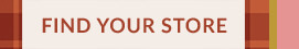 FIND YOUR STORE