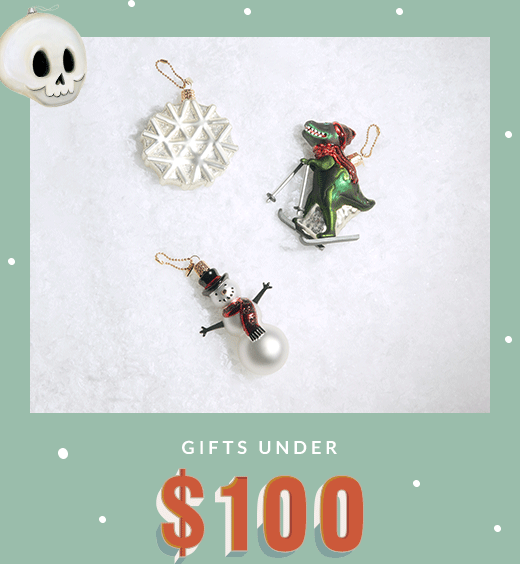 GIFTS UNDER $100