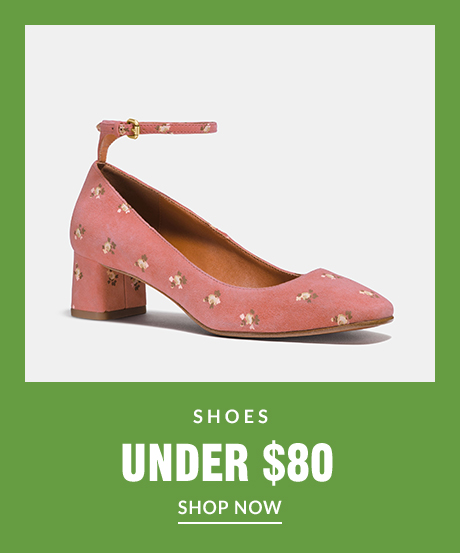 SHOES UNDER $80 | SHOP NOW