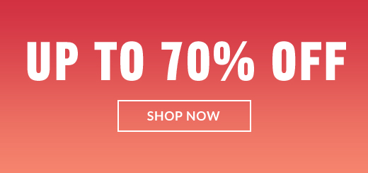 UP TO 70% OFF | SHOP NOW
