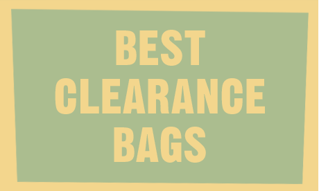 BEST CLEARANCE BAGS | SHOP NOW