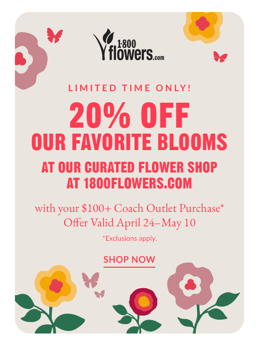 LIMITED TIME ONLY! | 20% OFF OUR FAVORITE BLOOMS | SHOP NOW