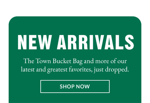 NEW ARRIVALS | SHOP NOW