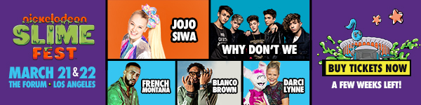 nickelodeon SLIME FEST | MARCH 21&22 | THE FORUM | LOS ANGELES | BUY TICKETS NOW | A FEW WEEKS LEFT!