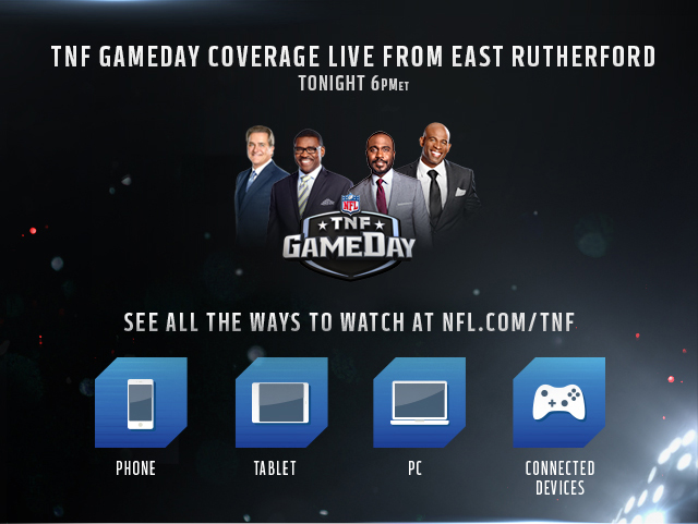 TNF GAMEDAY COVERAGE LIVE FROM EAST RUTHERFORD - TONIGHT 6PM ET