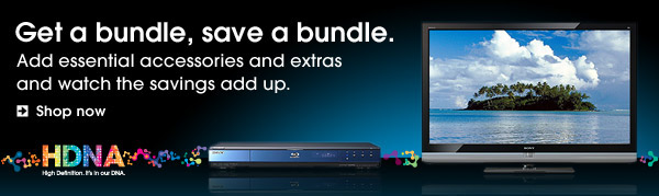 Get a bundle, save a bundle. Add essential accessories and extras and watch the savings add up. Shop now.