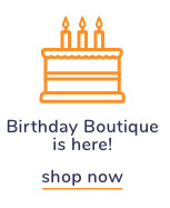 Shop Our Birthday Boutique