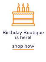 Shop Our Birthday Boutique