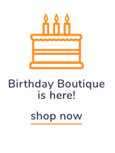 Shop Our Birthday Boutique