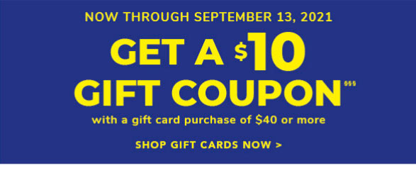 Get a $10 Gift Coupon! 