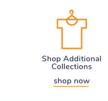 Shop Additional Collections 