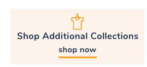 Shop Additional Collections