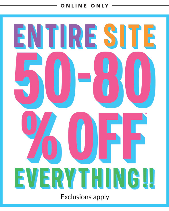 Entire Site 50-80% Off!