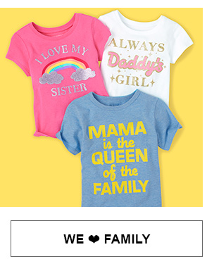 We <3 Family